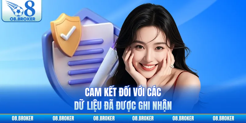 Cam kết đối với các dữ liệu đã được ghi nhận