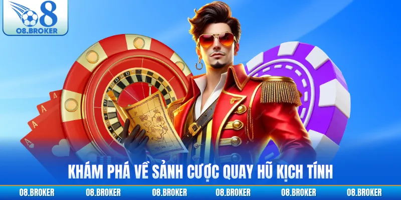 Khám phá về sảnh cược quay hũ kịch tính