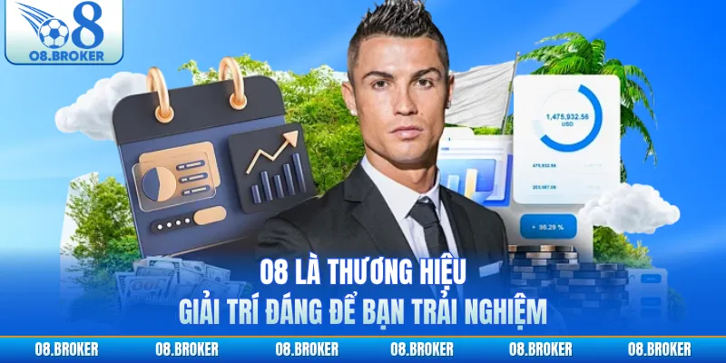 O8 là thương hiệu giải trí đáng để bạn trải nghiệm